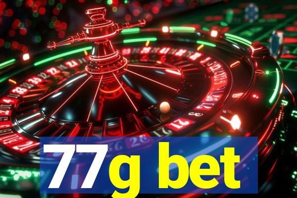 77g bet